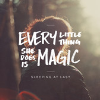 Sleeping At Last - Every Little Thing She Does Is Magic